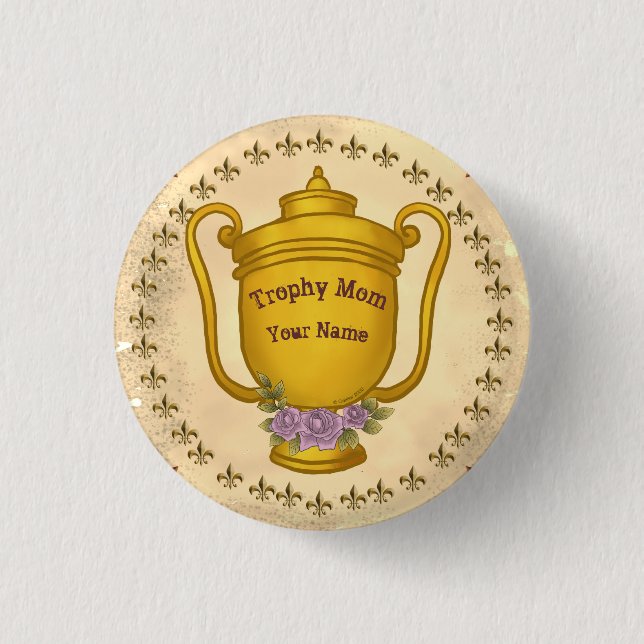 Trophy Mom   Button (Front)