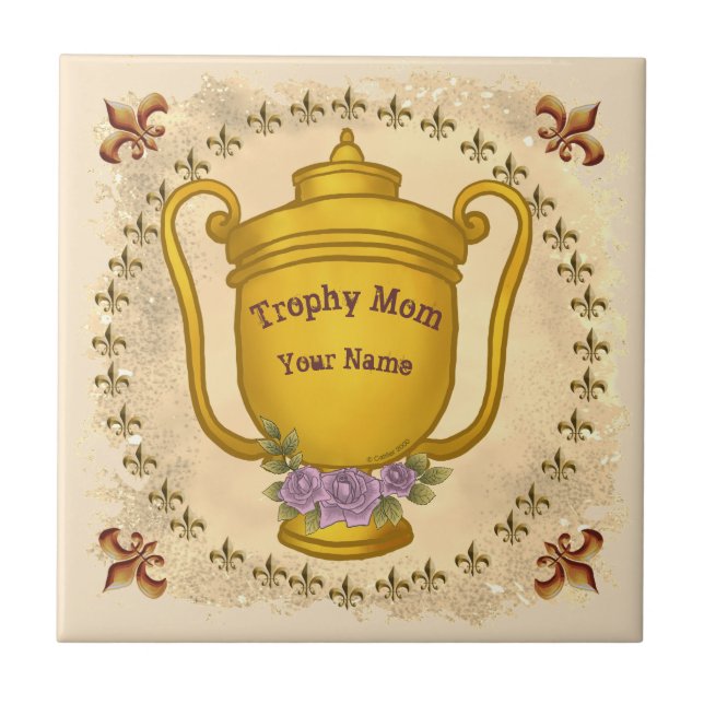 Trophy Mom   Ceramic Tile (Front)
