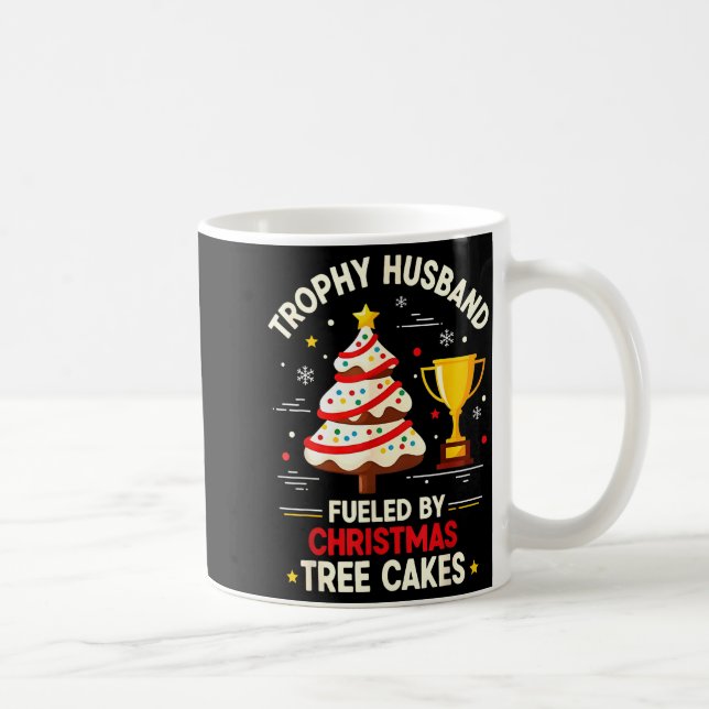 Trophy Retro Husband Fueled By Christmas Tree Cake Coffee Mug (Right)
