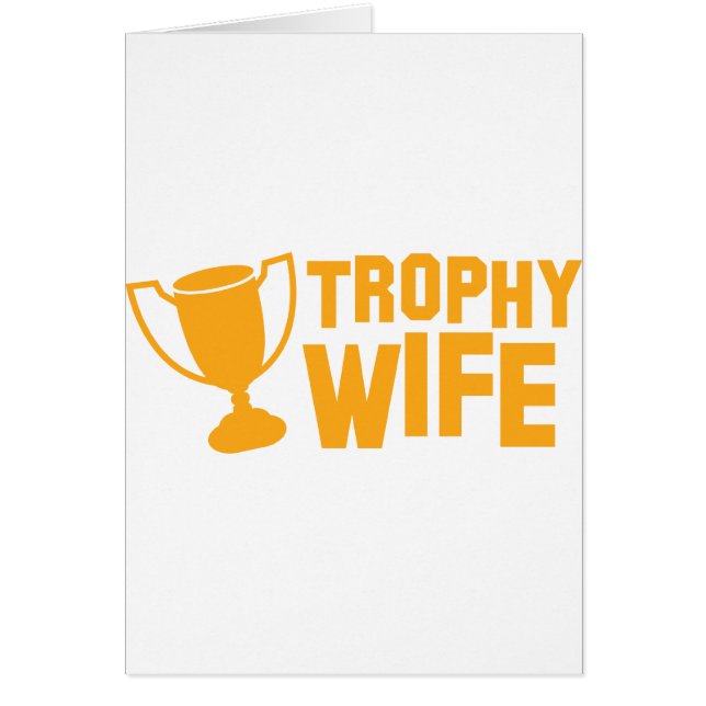 TROPHY wife Cards (Front)