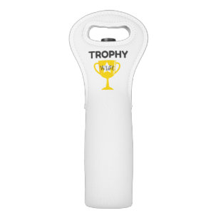Trophy Wife Wine Bag