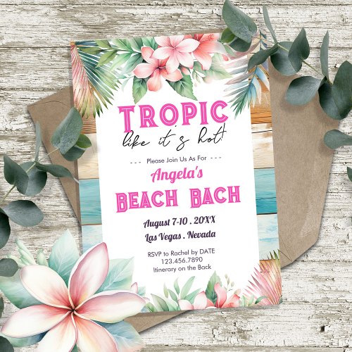 Tropic Hot Bachelorette Party itinerary Invitation