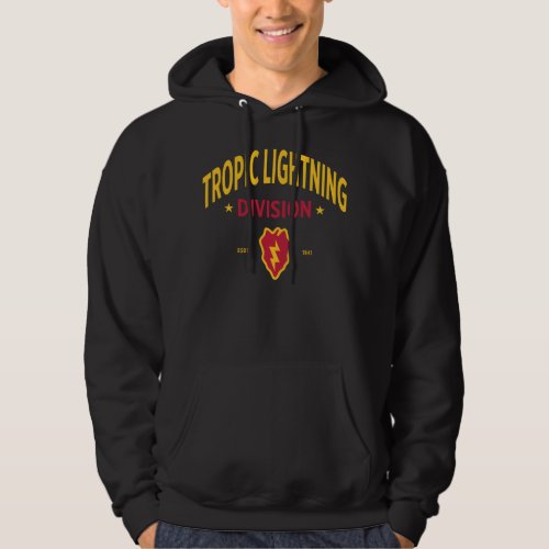 Tropic Lightning _ 25th Infantry Division Hoodie