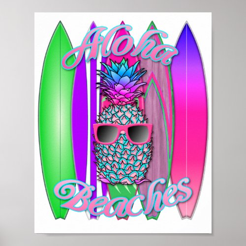 Tropical Aloha Beaches Fun Surfing Pineapple Poster