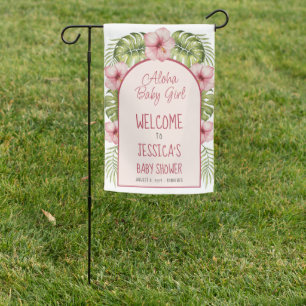 Tropical Baby Shower Welcome Aloha Baby Girl Arch Garden Flag