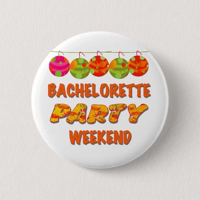 Tropical Bachelorette Party Weekend Button (Front)