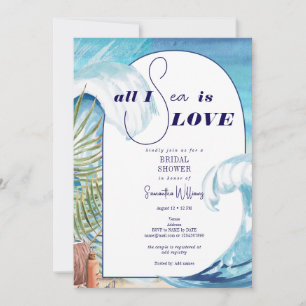 Tropical Beach All I Sea is Love Bridal Shower Invitation