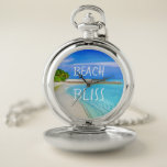 Tropical Beach Bliss Pocket Watch<br><div class="desc">This stylish pocket watch is for those who dream of beaches! 
It is decorated with a beautiful beach scene and the words Beach Bliss.
Customize it with your own words and photograph if you wish</div>