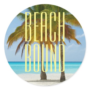 Tropical Beach Bound Classic Round Sticker Tropical Beach Bound Classic Round Sticker