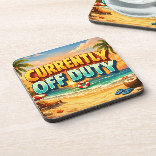 Tropical Beach Currently Off Duty Scene Beverage Coaster (Left Side)