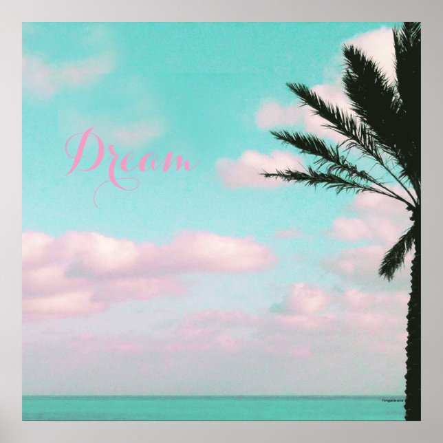 Tropical Beach, Dream, Ocean View, Clouds, Palm Poster (Front)