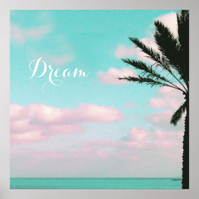 Tropical Beach, Dream, Ocean View, Clouds, Palm Poster (Front)