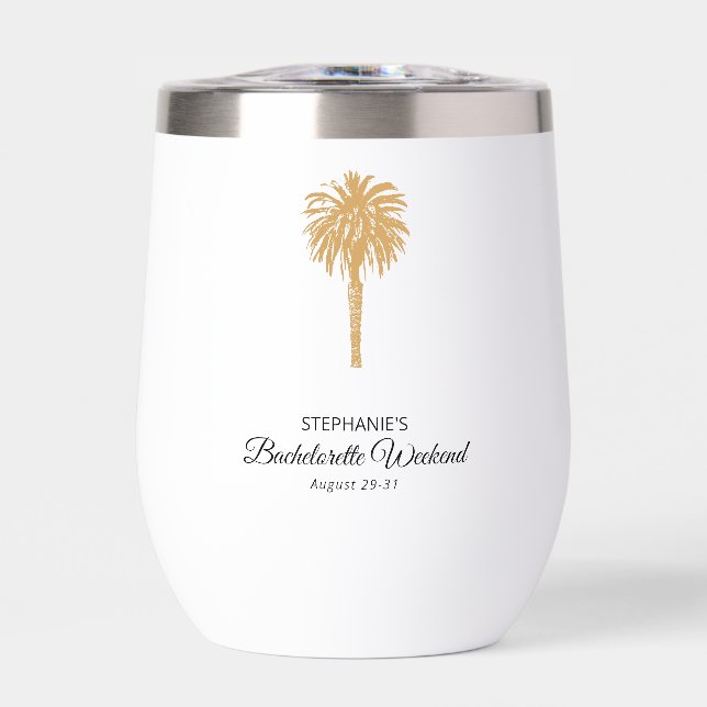 Tropical Beach Gold Palm Destination Bachelorette Thermal Wine Tumbler (Front)