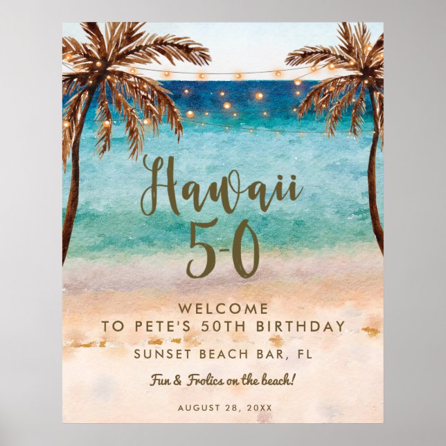 tropical beach hawaii 5 0 welcome sign poster (Front)