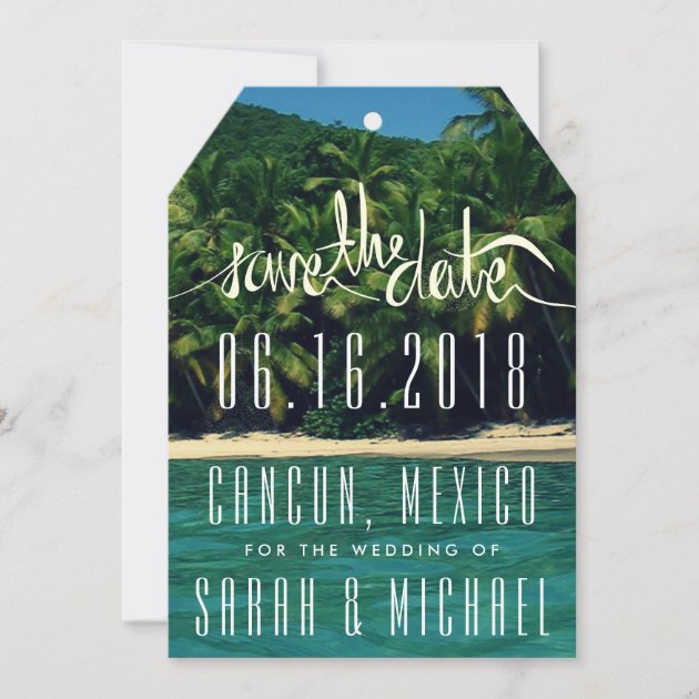 Tropical Beach Mexico Wedding Save The Date Tag