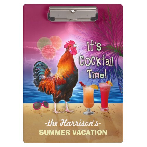 Tropical Beach or Cruise Vacation  Funny Rooster Clipboard