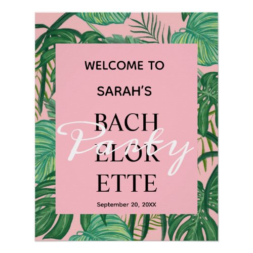 Tropical Beach Palm Pink Bachelorette Welcome  Poster