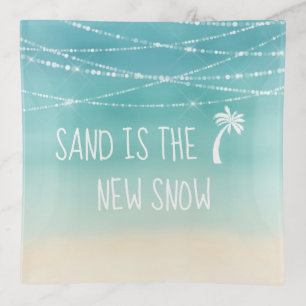 #Tropical Beach Sand is the New Snow Florida Trinket Tray
