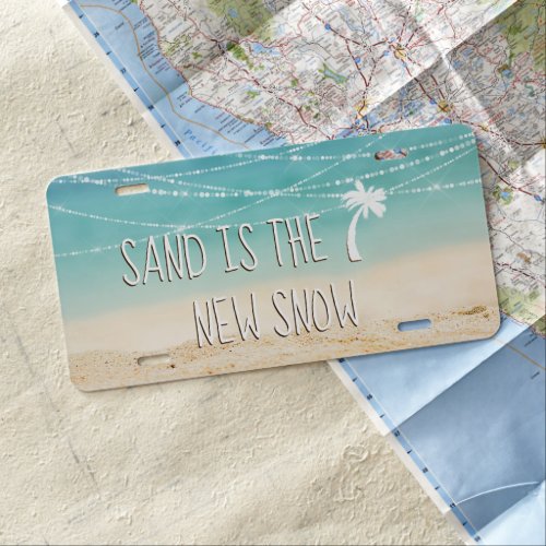 Tropical Beach Sand is the New Snow Palm Tree License Plate