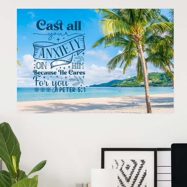 Tropical Beach Scenery, 1 Peter 5:7 Bible Verse  Poster (Creator Uploaded)