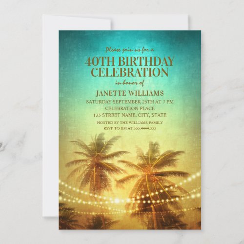 Tropical Beach Themed 40th Birthday Party Hawaiian Invitation