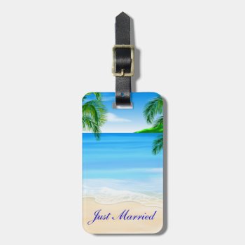 Tropical Beach Wedding Just Married Luggage Tag by BailOutIsland at Zazzle