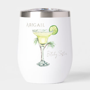 Tropical Bitchy Sister Margarita Personalized Thermal Wine Tumbler