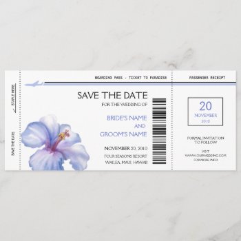 Tropical Boarding Pass Save The Date Invitations by PMCustomWeddings at Zazzle