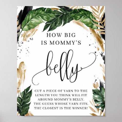 Tropical boho how big is mommys belly sign game