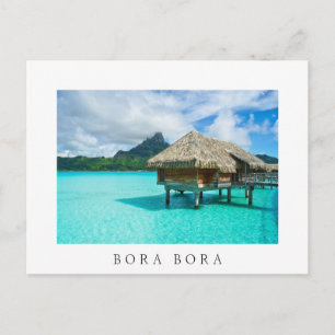 Tropical Bora Bora over-water bungalow in lagoon Postcard
