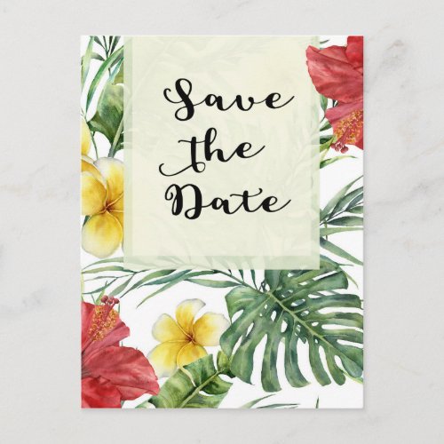 Tropical Botanical Leaves Floral Aloha Save Date Announcement Postcard