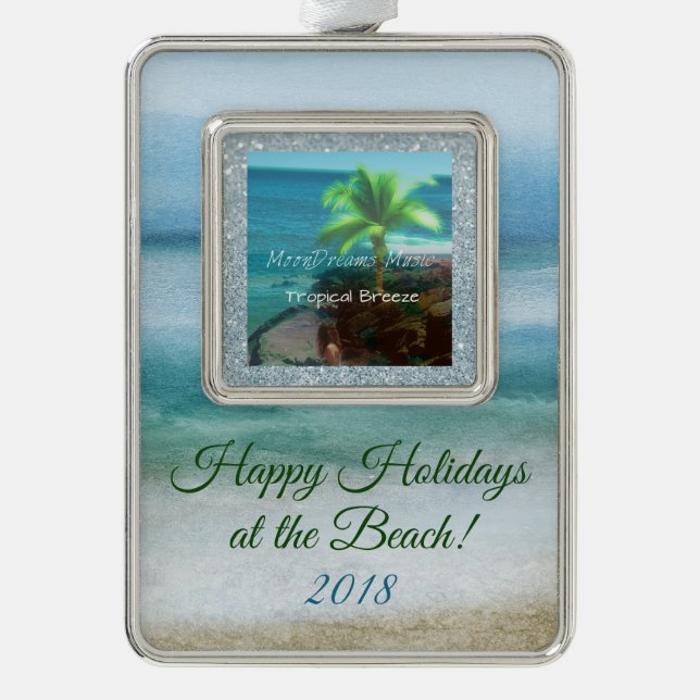 Tropical Breeze Happy Holidays at the Beach! Christmas Ornament (Front)