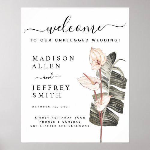 Tropical Calla Lily Wedding Unplugged Welcome Sign