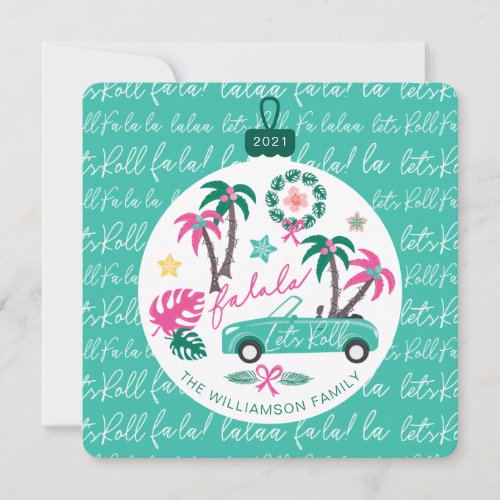 Tropical Christmas Fala Lets Roll Teal Convertible Holiday Card