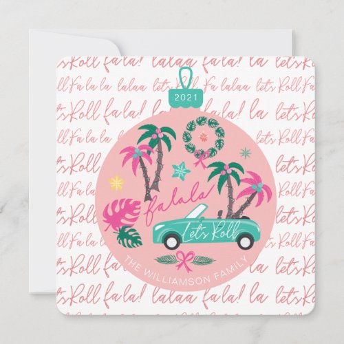 Tropical Christmas Fala Lets Roll Teal Convertible Holiday Card