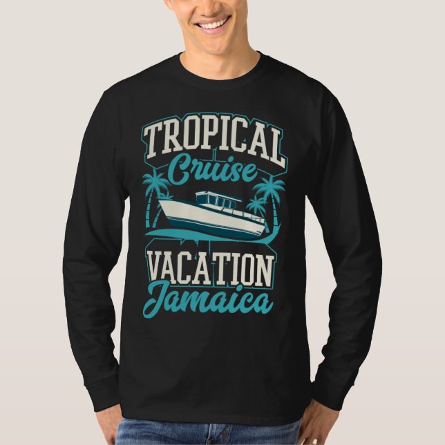 Tropical Cruise Vacation Jamaica Matching Cruise S T-Shirt (Front)