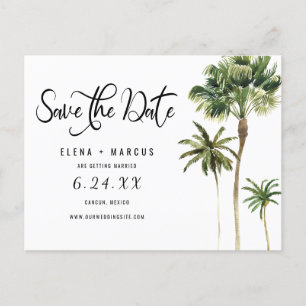 Tropical Destination Palm Trees Save The Date Announcement Postcard