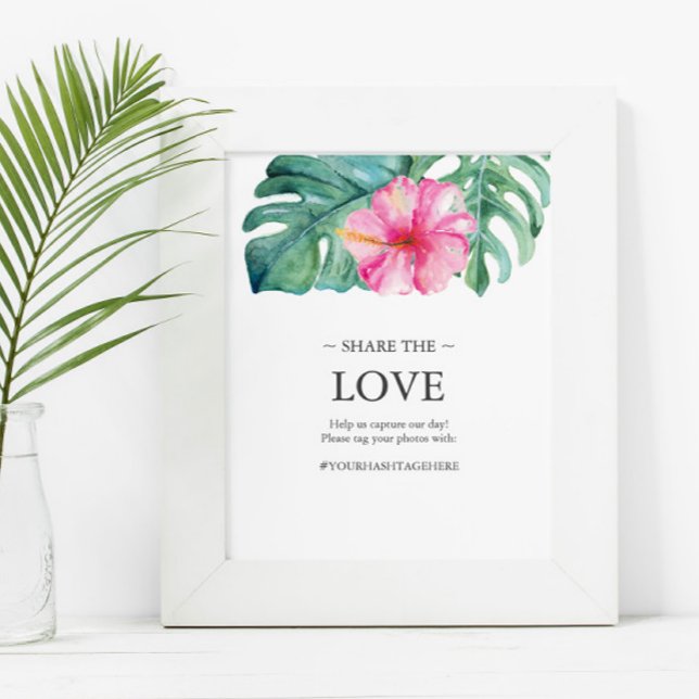 Tropical Destination Wedding Photo Hashtag Sign (Destination wedding hashtag sign features tropical watercolor art by Victoria Grigaliunas )