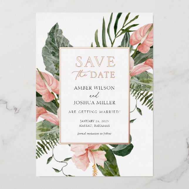 Tropical Destination Wedding Save the Date Foil Invitation (Front)