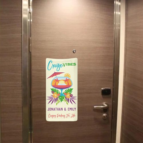 Tropical Drink Cruise Vibes Cruise Door Marker Banner