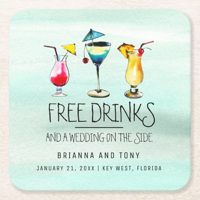 Tropical Drinks Free Drinks Save the Date Square Paper Coaster