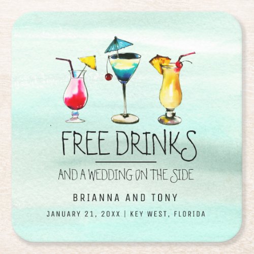 Tropical Drinks Free Drinks Save the Date Square Paper Coaster