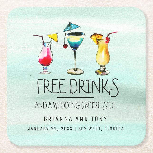 Tropical Drinks Free Drinks Save the Date Square Paper Coaster (Front)