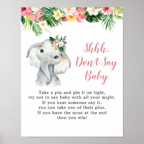 Tropical Elephant Girl Baby Shower Dont Say Baby Poster