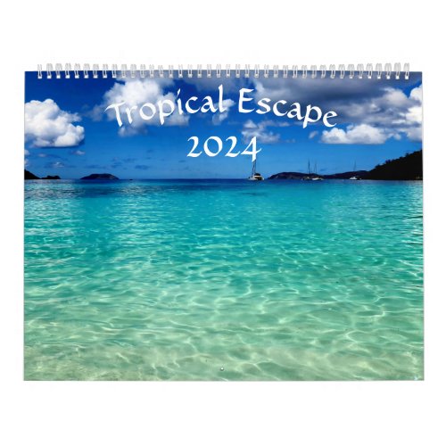 Tropical Escape 2024 Calendar