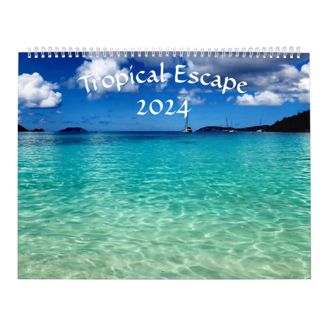 Tropical Escape 2024 Calendar (Cover)