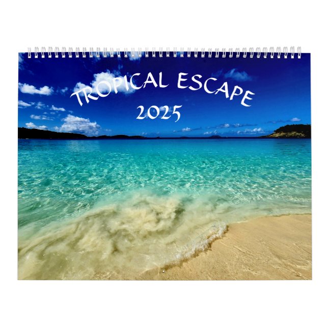 Tropical Escape 2025 Calendar (Cover)