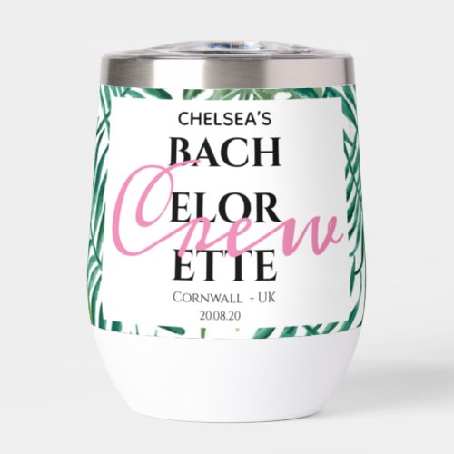Tropical Exotic Greenery Bachelorette Party Thermal Wine Tumbler