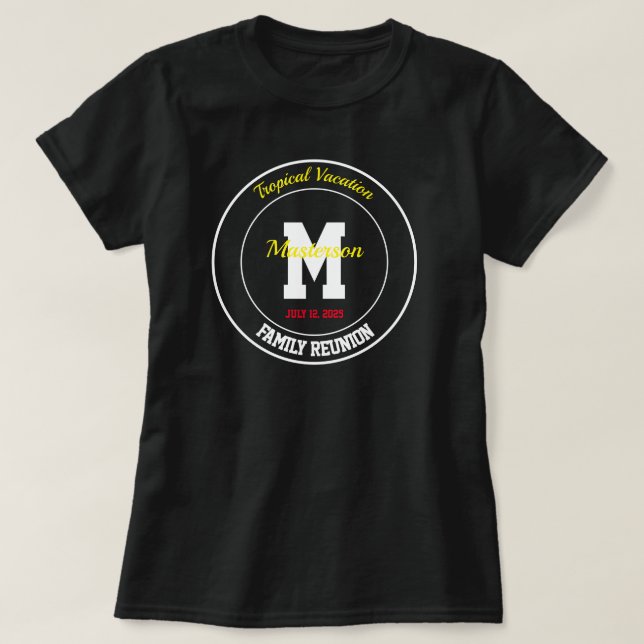 Tropical Family Reunion Any Name Any Date T-Shirt (Design Front)