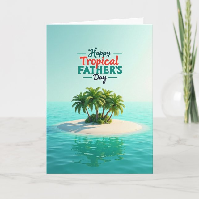 Tropical Fathers Day Design Card (Front)